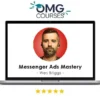 Wes Briggs – Messenger Ads Mastery